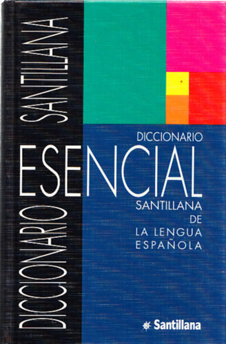 Diccionario Esencial Santillana de la Lengua espanola