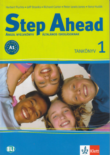 Puchta - Stranks - Carter - Lewis-Jones - Hudák - Step Ahead 1. - Tankönyv+Munkafüzet