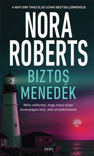 Nora Roberts - Biztos menedk