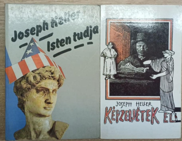 Joseph Heller - 2 db Joseph Heller kötet: Képzeljétek el - Isten tudja