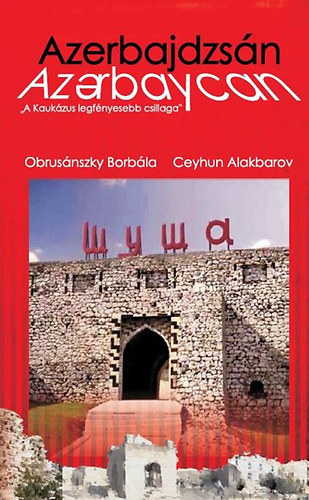 Obrusánszky Borbála - Azerbajdzsán