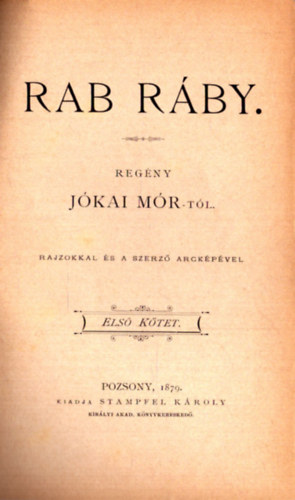 Jkai Mr - Rab Rby I-III. (1879. - 1. kiads)