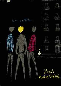 Cseres Tibor - Pesti h�ztet�k