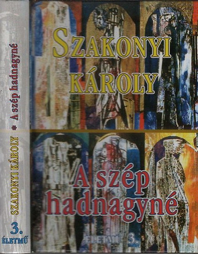 Szakonyi K�roly - A sz�p hadnagyn�