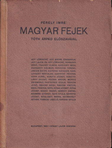 Prely Imre - Magyar fejek (Tth rpd elszavval)