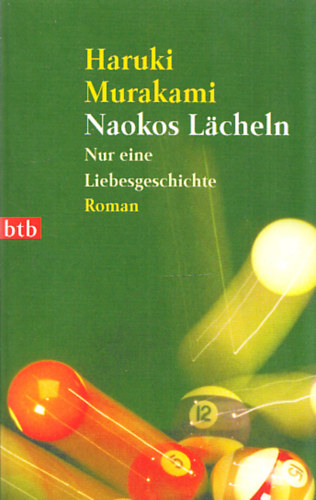 Haruki Murakami - Naokos L�cheln - Nur eine Liebesgeschichte