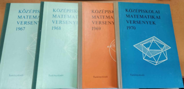 Lőrincz Pál, Tusnády Gábor Bakos Tibor - 4 db Középiskolai Matematikai versenyek: 1967, 1968, 1969, 1970