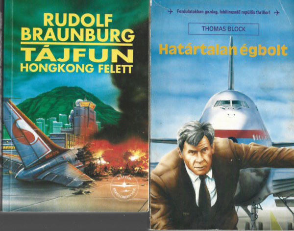 2 db knyv, Rudolf Braunburg: Tjfun Hongkong felett, Thomas Block: Hatrtalan gbolt