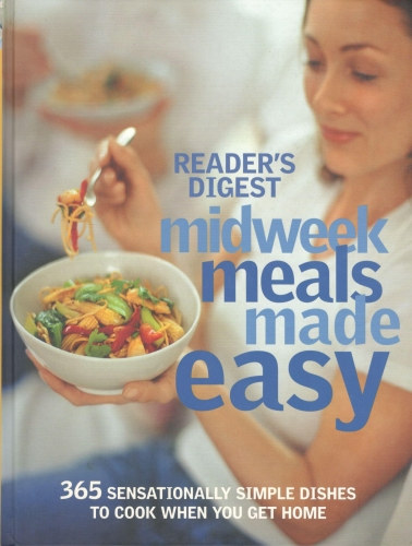 Reader's Digest - Midweek Meals Made Easy