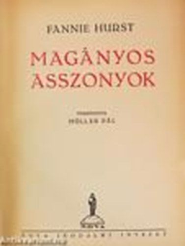 Hurst - Magányos asszonyok