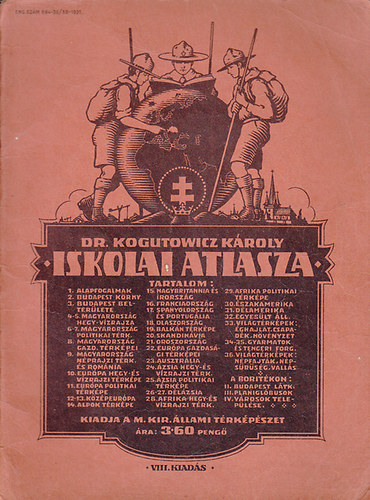 Dr. Kogutowicz Kroly  (szerk.) - Dr. Kogutowicz Kroly iskolai atlasza
