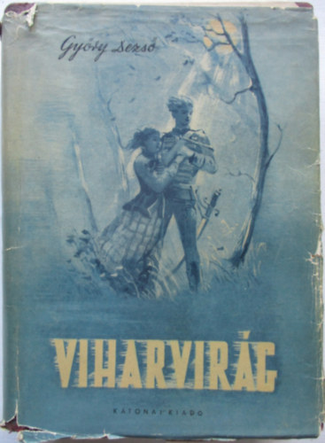 Gy�ry Dezs� - Viharvir�g