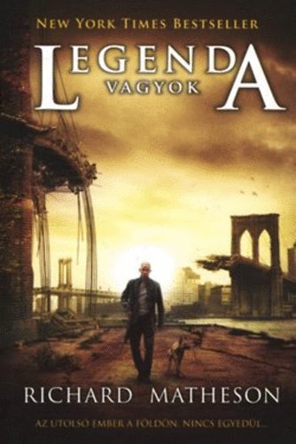 Richard Matheson - Legenda vagyok