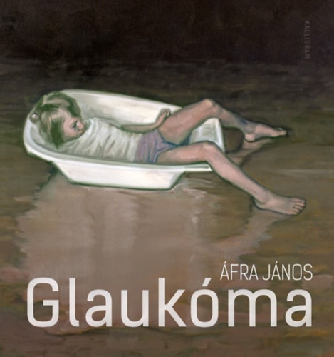 Áfra János - Glaukóma
