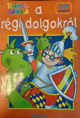 Tarka-Barka - A régi dolgokról