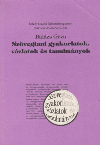 Dr. Balzs Gza - Szvegtani gyakorlatok, vzlatok s tanulmnyok