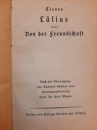 Cicero - L�lius oder Von der Freundschaft