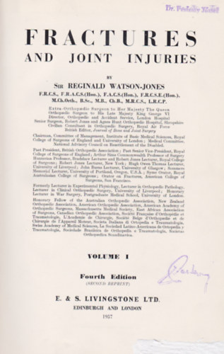 Reginald Watson-Jones - Fractures and Joint injuries I-II