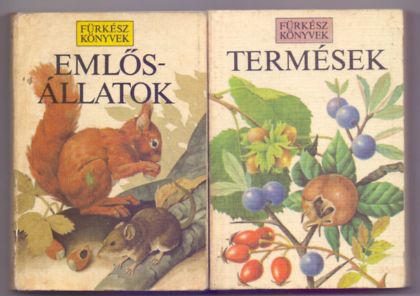 Bruce Pearson-John A. Burton - Marjorie és Philip Blamey - Emlős állatok + Termések (Fürkész Könyvek 2 db.)