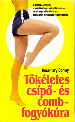 Rosemary Conley - Tkletes csp- s combfogykra
