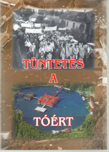 Dr. Szarka Lajos - T�ntet�s a t��rt