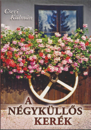 Cseri Klmn - A ngyklls kerk (A hitben val nvekeds nhny felttele)