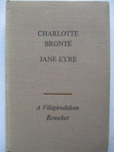 Charlotte Bront - Jane Eyre