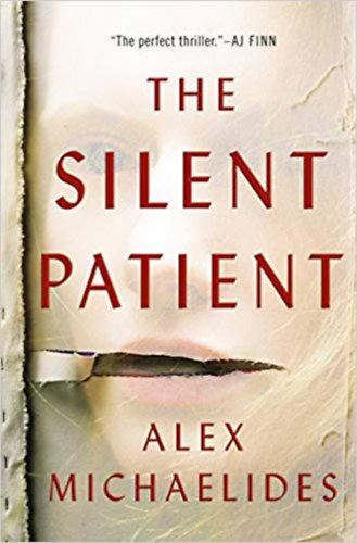 Alex Michaelides - The Silent Patient