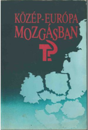 Kzp-Eurpa mozgsban