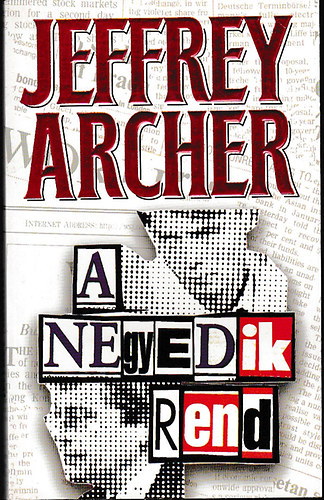 Jeffrey Archer - A negyedik rend I.