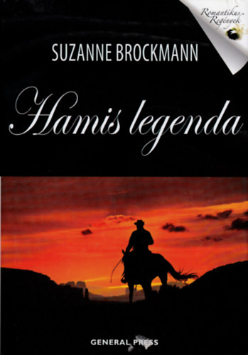 Suzanne Brockmann - Hamis legenda