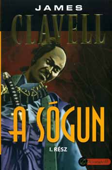 James Clavell - A s�gun I-II.