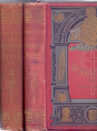 rta s egybelltotta Dedek Crescens Lajos - Szentek lete I-II. ktet (Teljes)