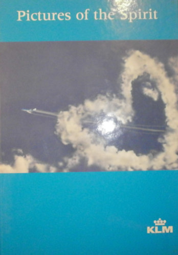 Bob van der Wal  (szerk.) - Pictures of the Spirit