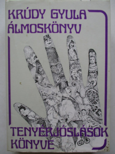 Krdy Gyula - lmosknyv - Tenyrjslsok knyve