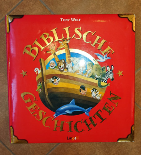 Tony Wolf - Biblische Geschichten