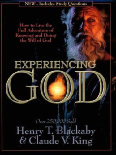 Henry T. Blackaby - Claude V. King - Experiencing God