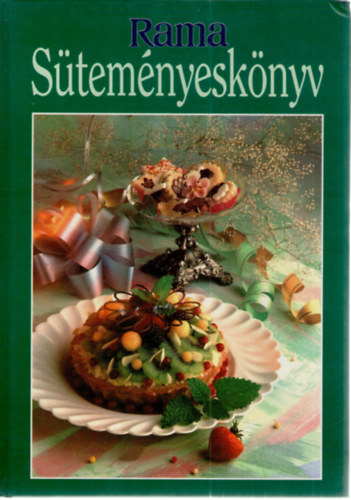 Virágh Ursula - Rama süteményeskönyv