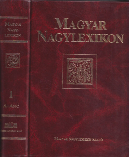 �leszt�s L�szl�  (f�szerk.) - Magyar nagylexikon 1-19. (1-18. + kieg�sz�t� k�tet)