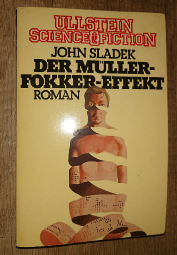 John Sladek - Der M�ller-Fokker Effekt