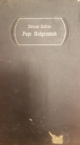 J�nosi Zolt�n - Papi dolgozatok-Halotti im�ds�gok I.