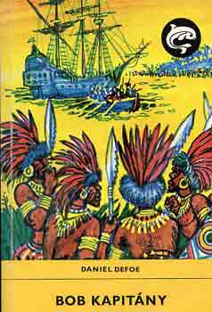 Daniel Defoe - Bob kapit�ny