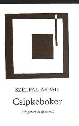 Szélpál Árpád - Csipkebokor