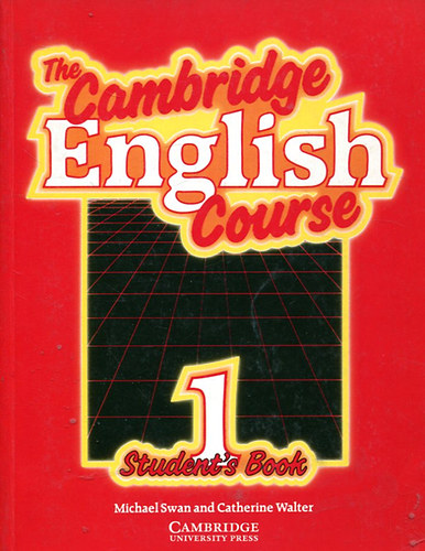 Chaterine Walter Michael Swan - The Cambridge english course 1.: student's book