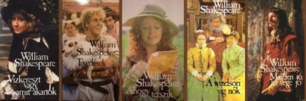 William Shakespeare - 5 db Shakespeare vígjáték: Vízkereszt vagy amit akartok / Tévedések vígjátéka / Ahogy tetszik / A windsori víg nők / Minden jó, ha vége jó