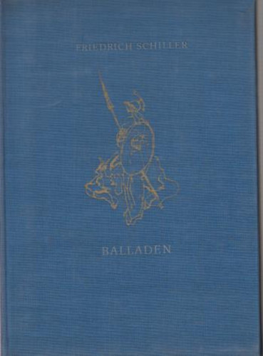 Friedrich Schiller - Balladen