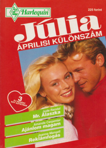 Amanda Carpenter, Joanna Mansell Jude Randal - J�lia - �prilisi k�l�nsz�m 1995/4. (Mr. Alaszka, Aj�nlom magam, Rekl�mfog�s)