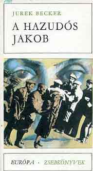 Jurek Becker - A hazud�s Jakob