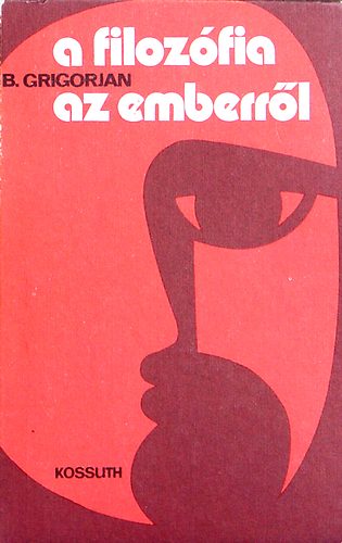 B. Grigorjan - A filozfia az emberrl