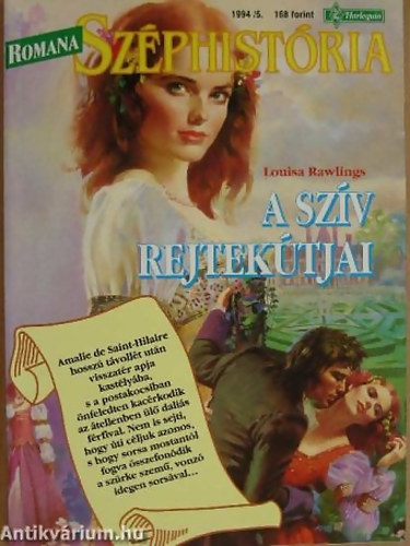 Louisa Rawlings - A szív rejtekútjai